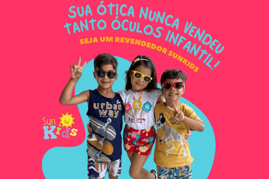 Veja tudo que é necessário para conseguir potencializar as vendas da sua loja de óculos - SunKids